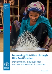 Improving Nutrition through Rice Fortification: Partnerships, initiatives and success stories from 9 countries