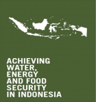 Policy Brief: Achieving Water, Energy and Food Security in Indonesia