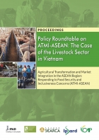 PROCEEDINGS: Policy Roundtable on ATMI-ASEAN: The Case of the Livestock Sector in Vietnam