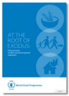 At the root of exodus: Food security, conflict and international migration