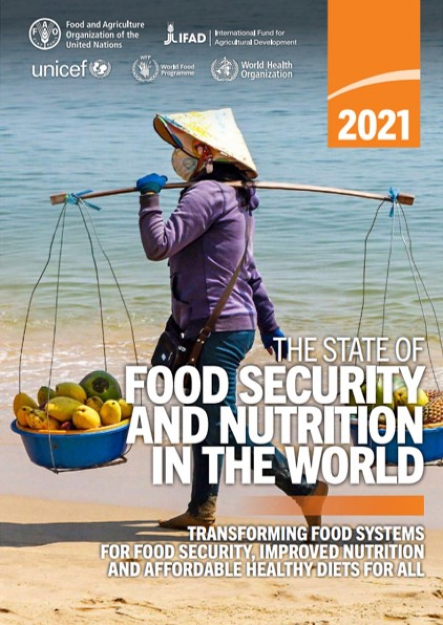 the-state-of-food-security-and-nutrition-in-the-world-2021