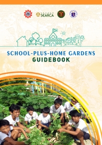 School-Plus-Home Gardens Guidebook