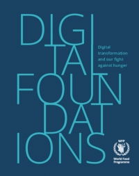 Digital Foundations: Digital Transformation and our fight against hunger