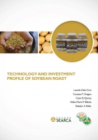 Technology and Investment Profile of Soybean Roast Products